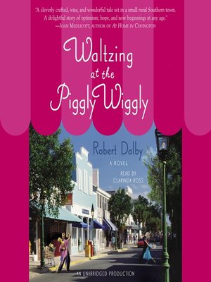 cover image of Waltzing at the Piggly Wiggly